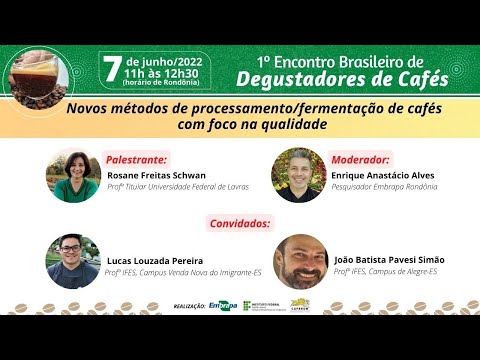 &quot;Novos métodos de processamento/fermentação de cafés com foco na qualidade&quot;