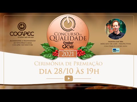 Premiação Concurso de Qualidade Senhor Café 2021 - O Melhor Café Está Aqui!